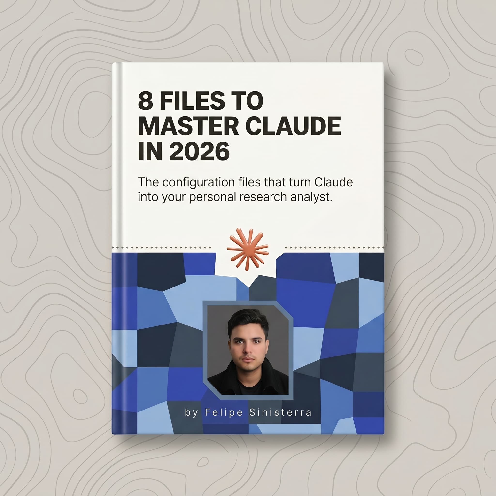 8 Files to Master Claude in 2026